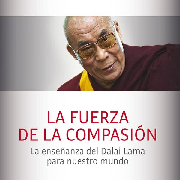 LA FUERZA DE LA COMPASION