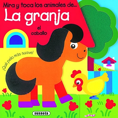 LA GRANJA - MIRA Y TOCA
