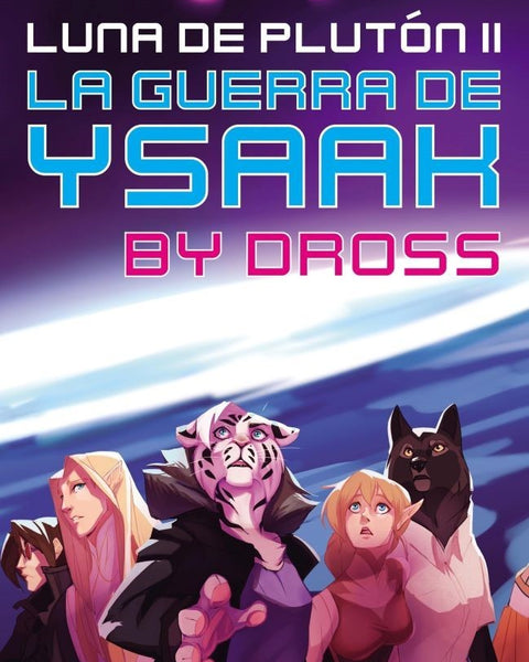 LA GUERRA DE YSAAK