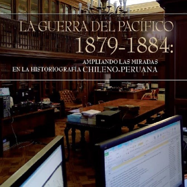 LA GUERRA DEL PACIFICO 1879-1884