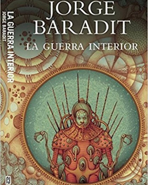 LA GUERRA INTERIOR