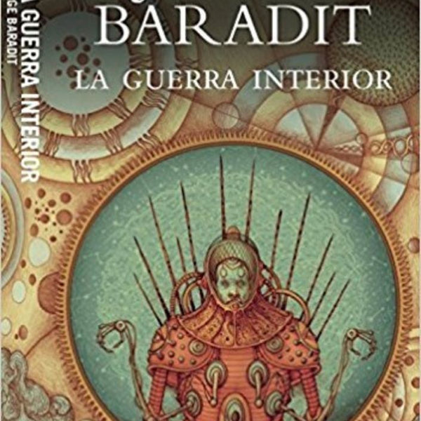 LA GUERRA INTERIOR