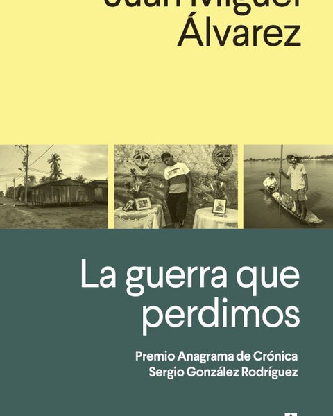 LA GUERRA QUE PERDIMOS