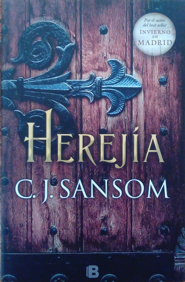 LA HEREJIA (SAGA MATTHEW SHARDLAKE 6)