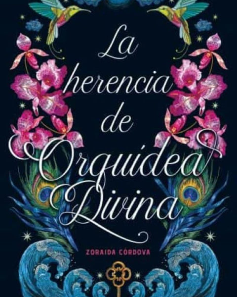 LA HERENCIA DE LA ORQUIDEA DIVINA