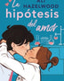 LA HIPOTESIS DEL AMOR