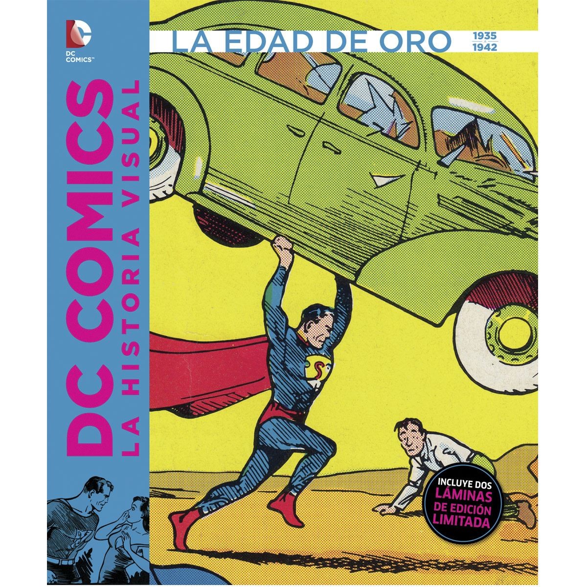 LA HISTORIA VISUAL. LA EDAD DE ORO 1935 A 1942