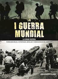 LA I GUERRA MUNDIAL (LEXUS)