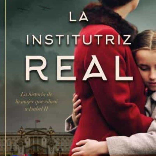 LA INSTITUTRIZ REAL