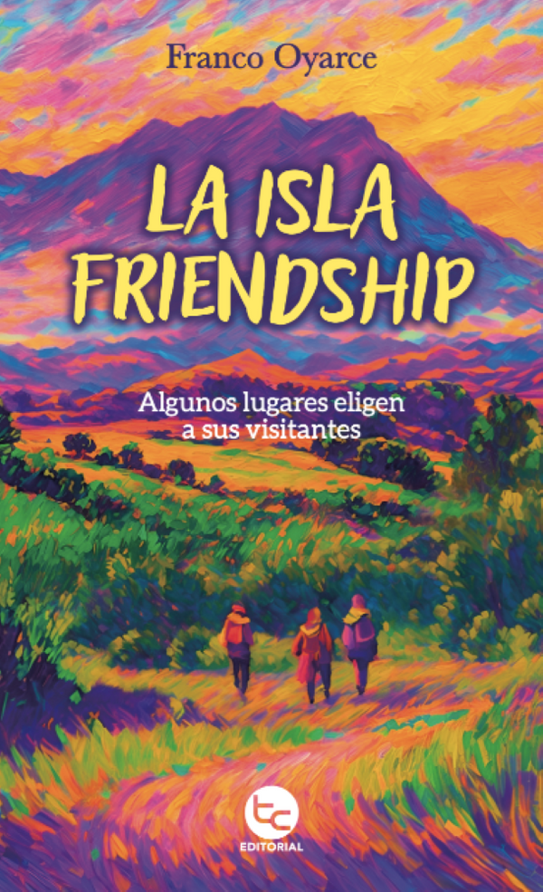 LA ISLA DE FRIENDSHIP