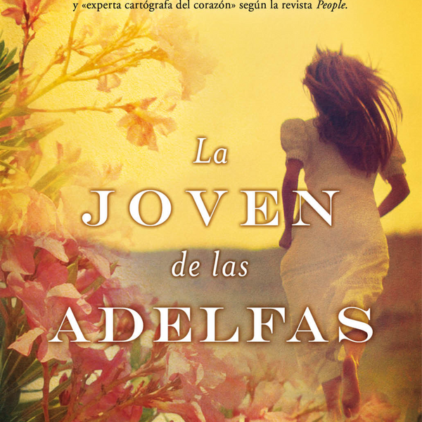 LA JOVEN DE LAS ADELFAS