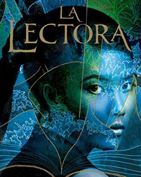LA LECTORA (MAR DE TINTA Y ORO 1)