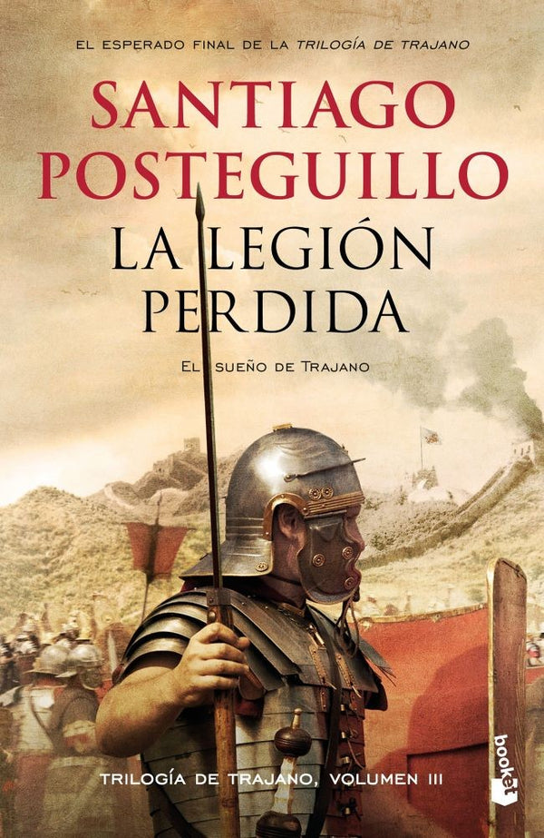 LA LEGIÓN PERDIDA. TRILOGIA DE TRAJANO III
