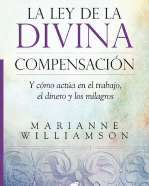 LA LEY DE LA DIVINA COMPENSACION