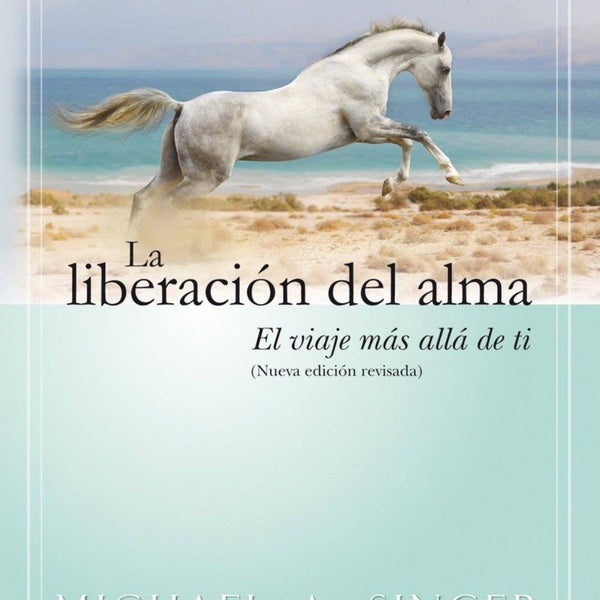 LA LIBERACION DEL ALMA