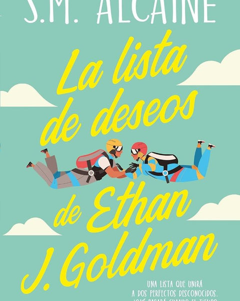 LA LISTA DE DESEOS DE ETHAN J. GOLDMAN