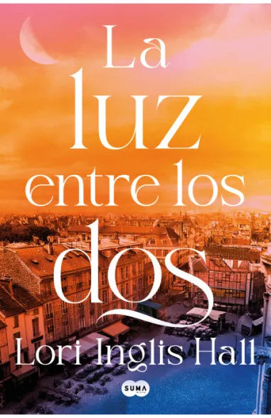 LA LUZ ENTRE LOS DOS