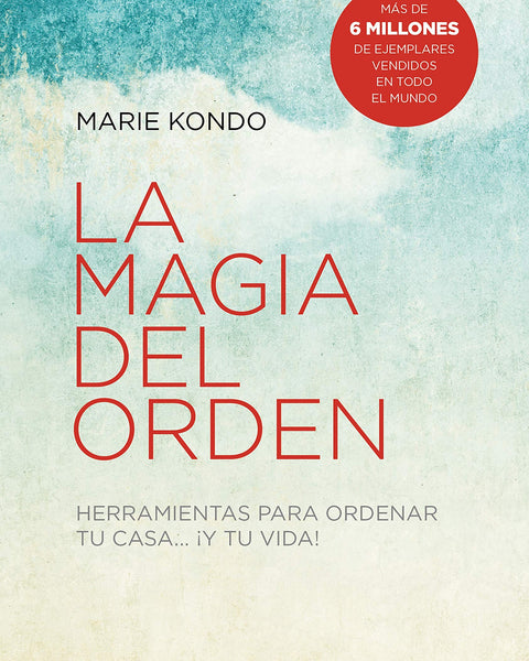 LA MAGIA DEL ORDEN (LA MAGIA DEL ORDEN 1)