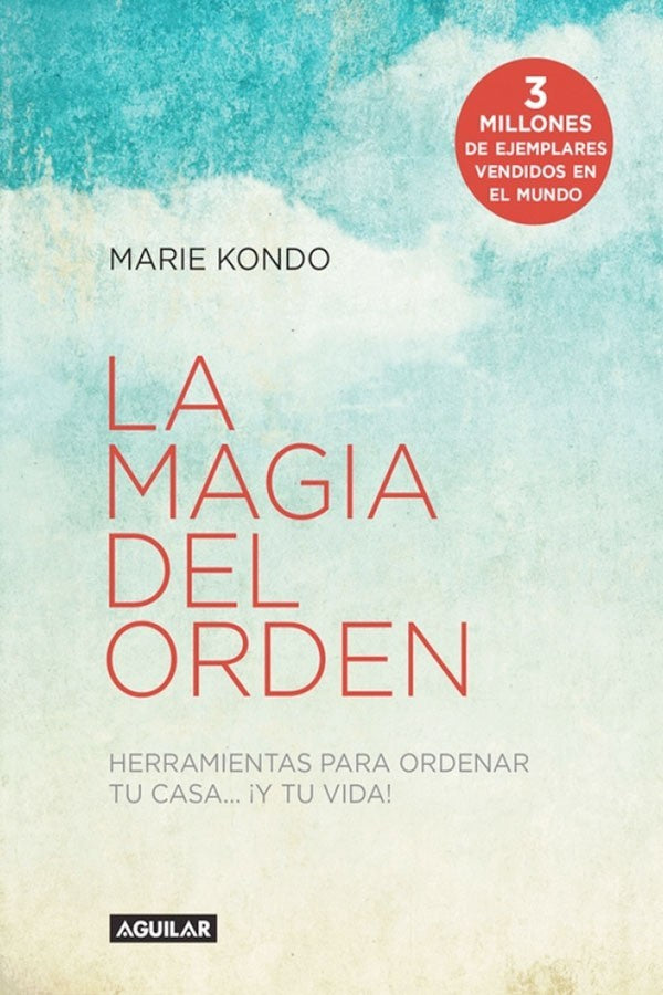 LA MAGIA DEL ORDEN