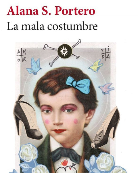 LA MALA COSTUMBRE
