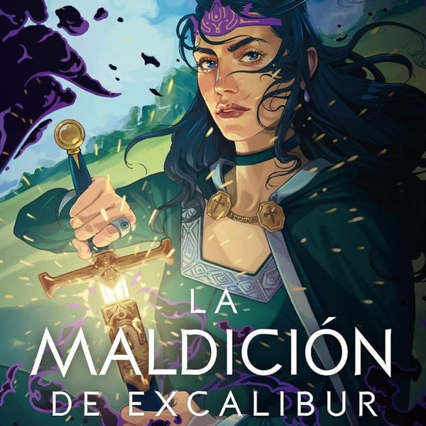 LA MALDICIÓN DE EXCALIBUR