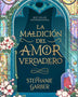 LA MALDICION DEL AMOR VERDADERO