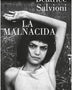 LA MALNACIDA