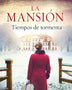 LA MANSION 2. tiempos de tormenta