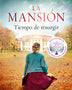 LA MANSION 3 - TIEMPO DE RESURGIR