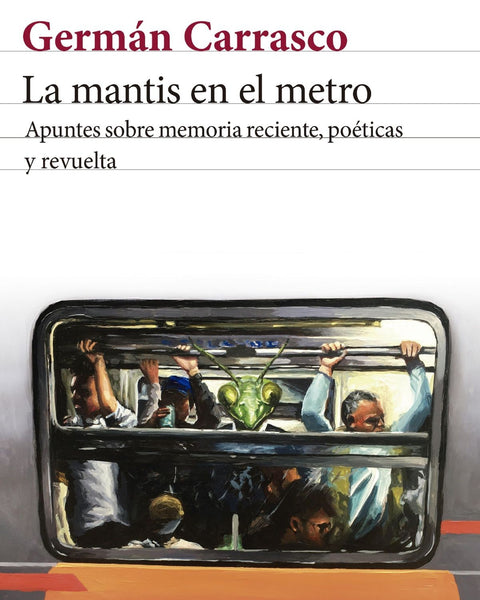 LA MANTIS EN EL METRO