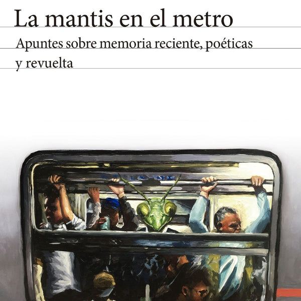 LA MANTIS EN EL METRO