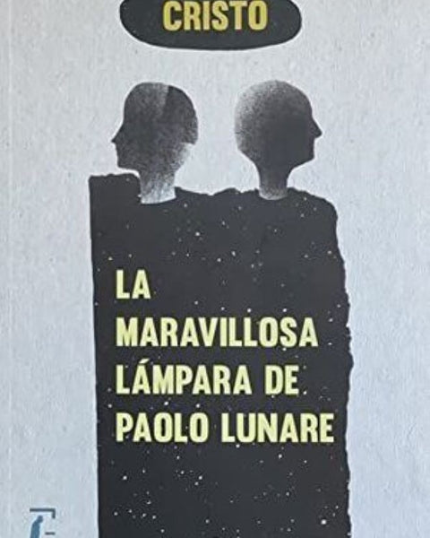 LA MARAVILLOSA LAMPARA DE PAOLO LUNARE