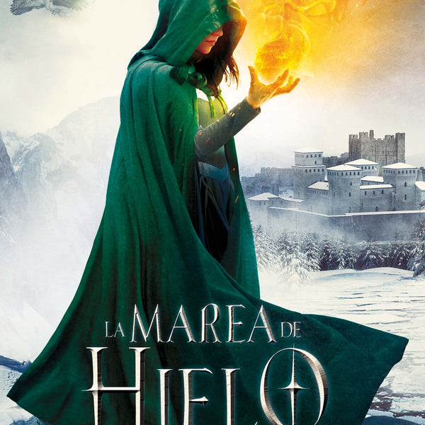 LA MAREA DE HIELO  (La Caída De Los Reinos 4)