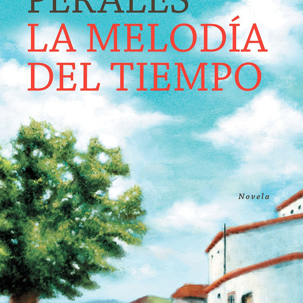 LA MELODIA DEL TIEMPO