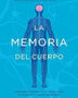 LA MEMORIA DEL CUERPO