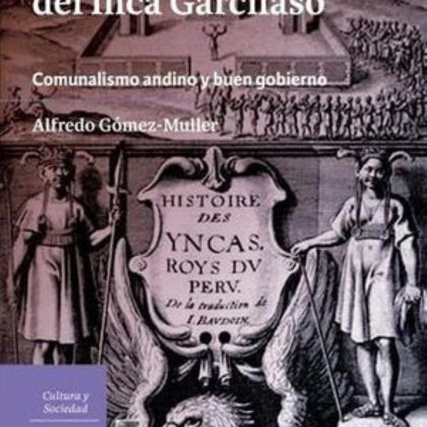LA MEMORIA UTOPICA DEL INCA GARCILASO