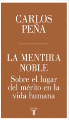 LA MENTIRA NOBLE