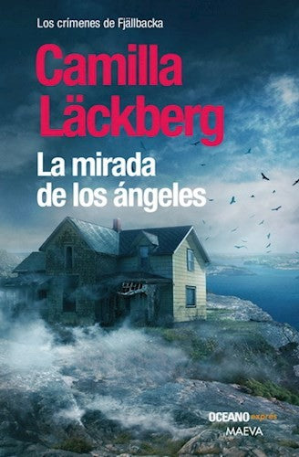 LA MIRADA DE LOS ANGELES (LOS CRIMENES DE FJÄLLBACKA 8)