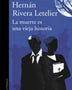 LA MUERTE ES UNA VIEJA HISTORIA