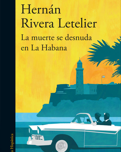LA MUERTE SE DESNUDA EN LA HABANA