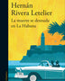 LA MUERTE SE DESNUDA EN LA HABANA