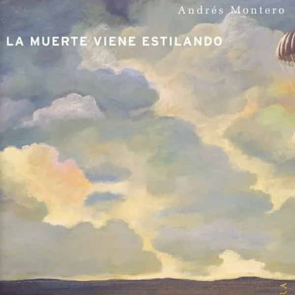 LA MUERTE VIENE ESTILANDO