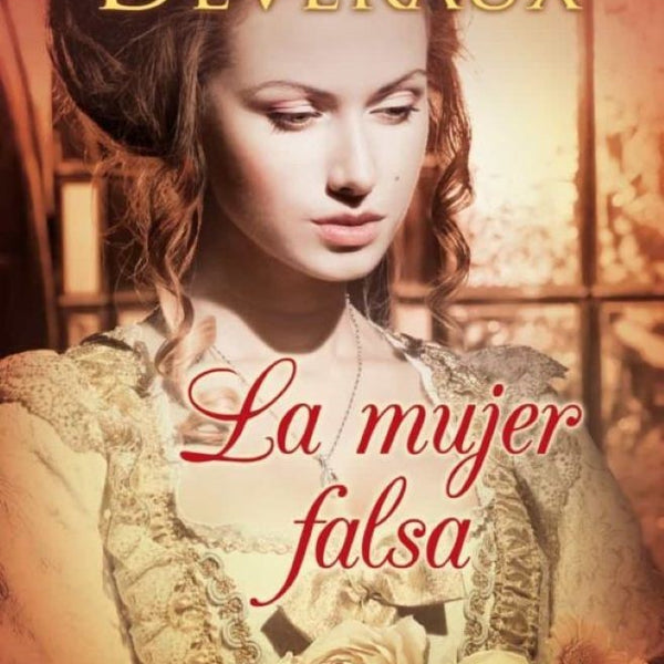 LA MUJER FALSA