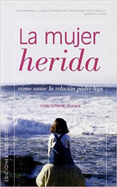 LA MUJER HERIDA