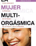 LA MUJER MULTIORGASMICA