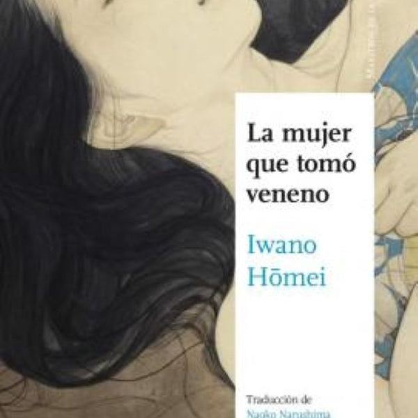 LA MUJER QUE TOMO VENENO