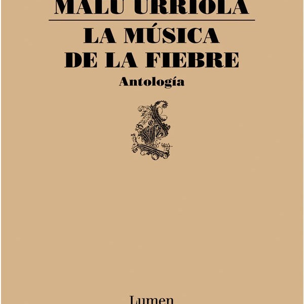 LA MUSICA DE LA FIEBRE