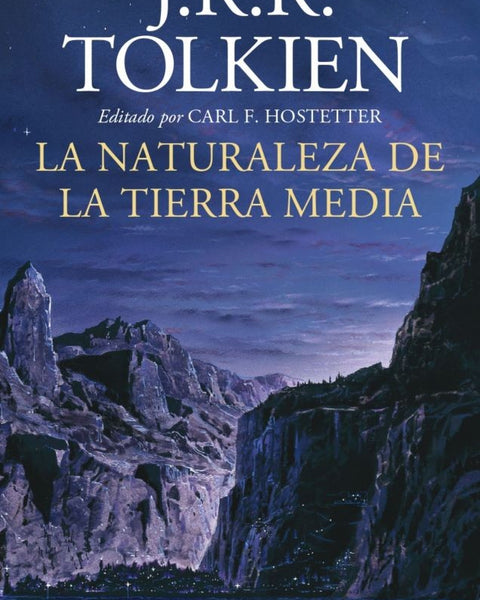 LA NATURALEZA DE LA TIERRA MEDIA