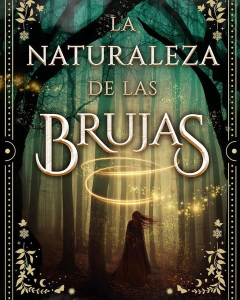 LA NATURALEZA DE LAS BRUJAS
