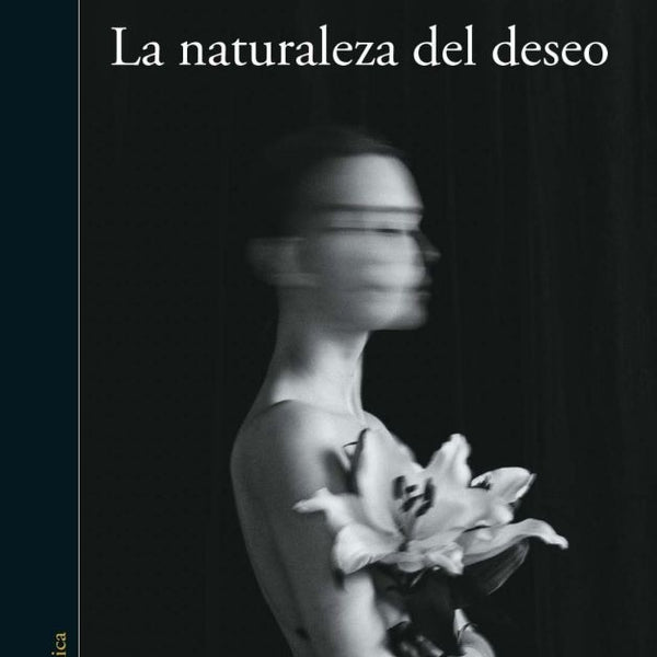 LA NATURALEZA DEL DESEO